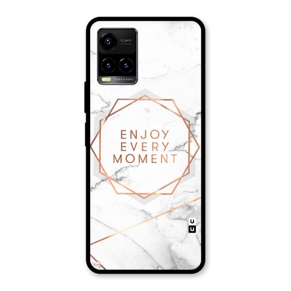 Enjoy Every Moment Glass Back Case for Vivo Y21 2021