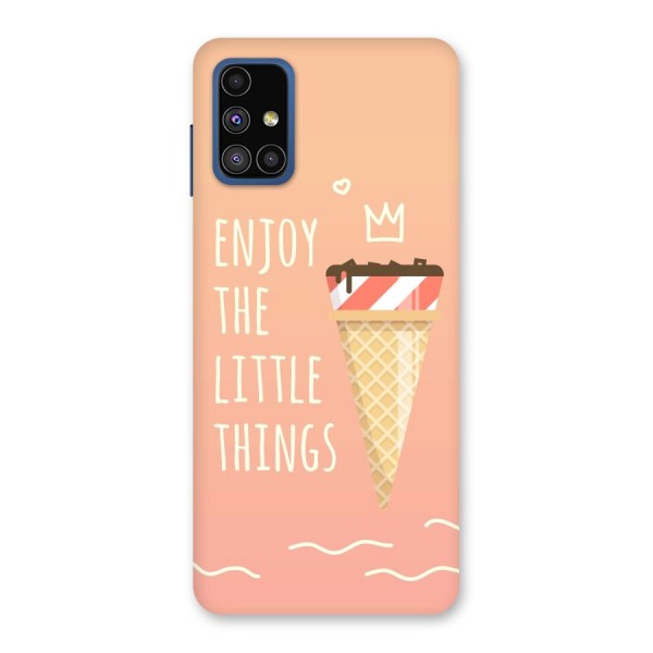 Enjoy the Little Things Back Case for Galaxy M51