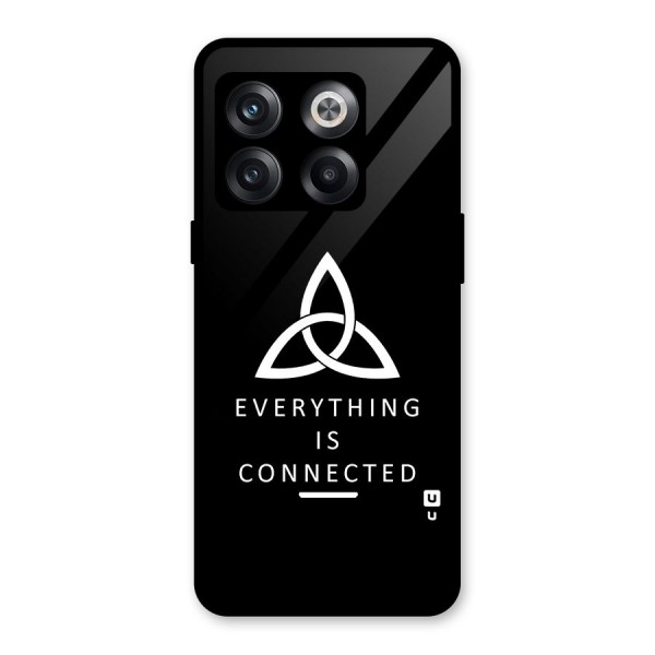 Everything is Connected Typography Glass Back Case for OnePlus 10T