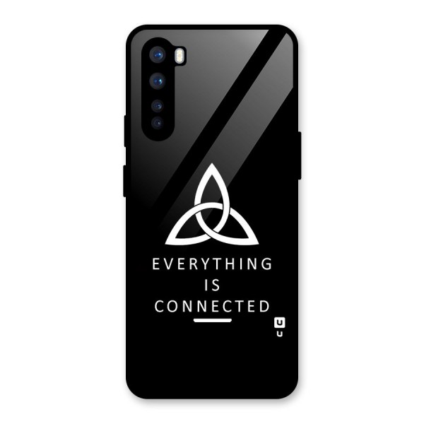 Everything is Connected Typography Glass Back Case for OnePlus Nord