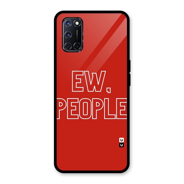 Ew People Glass Back Case for Oppo A52