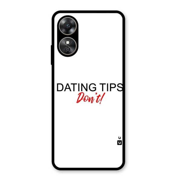 Expert Dating Tip Glass Back Case for Oppo A17