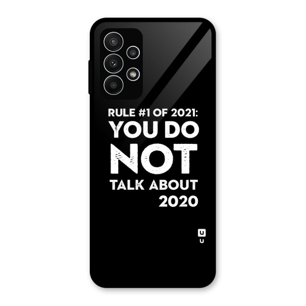 First Rule of 2021 Glass Back Case for Galaxy A23