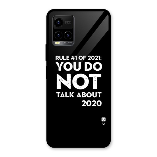 First Rule of 2021 Glass Back Case for Vivo Y21A