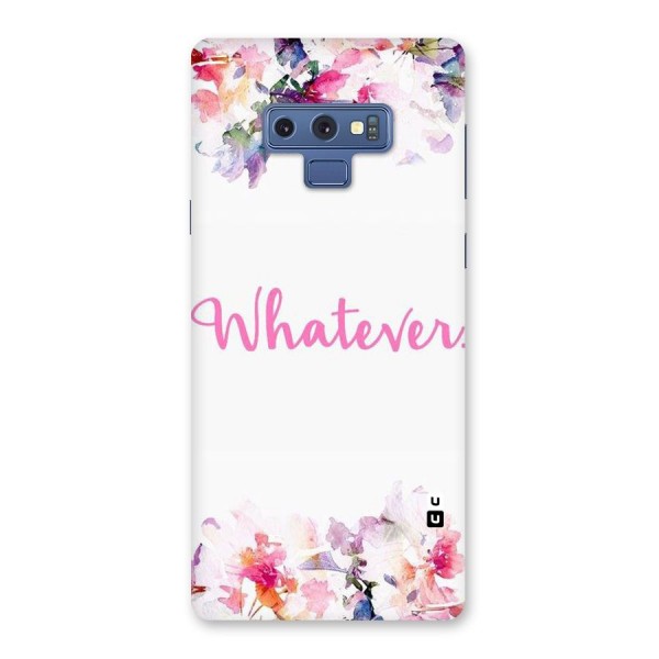 Flower Whatever Back Case for Galaxy Note 9