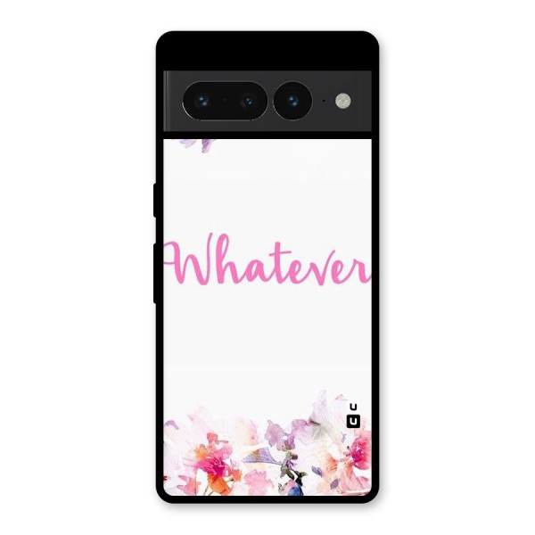 Flower Whatever Glass Back Case for Google Pixel 7 Pro