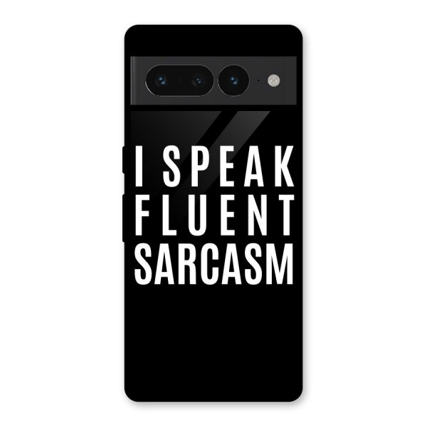 Fluent Sarcasm Glass Back Case for Google Pixel 7 Pro