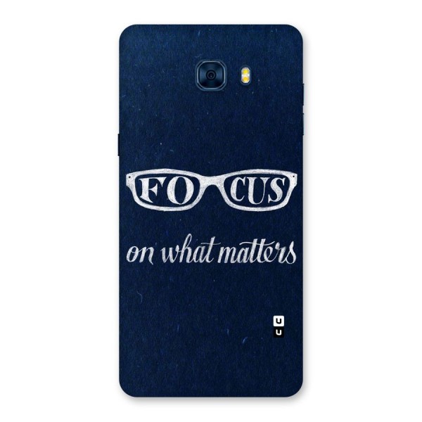 Focus Matters Back Case for Galaxy C7 Pro