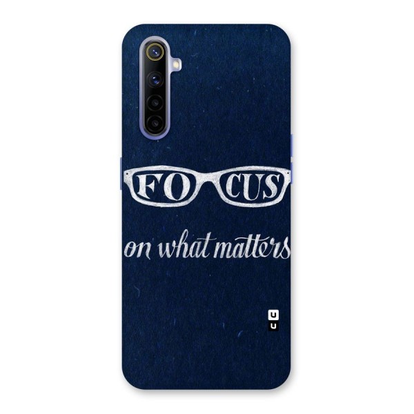 Focus Matters Back Case for Realme 6i