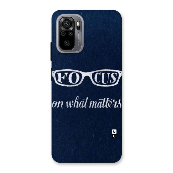 Focus Matters Back Case for Redmi Note 10