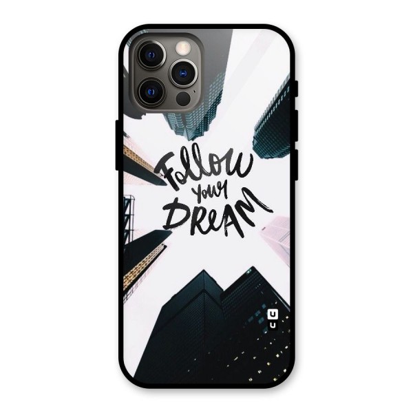 Follow Dream Glass Back Case for iPhone 12 Pro