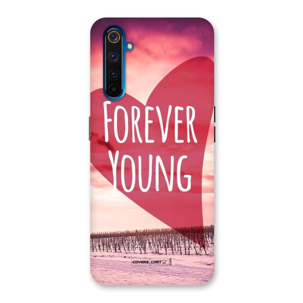 Forever Young Back Case for Realme 6 Pro