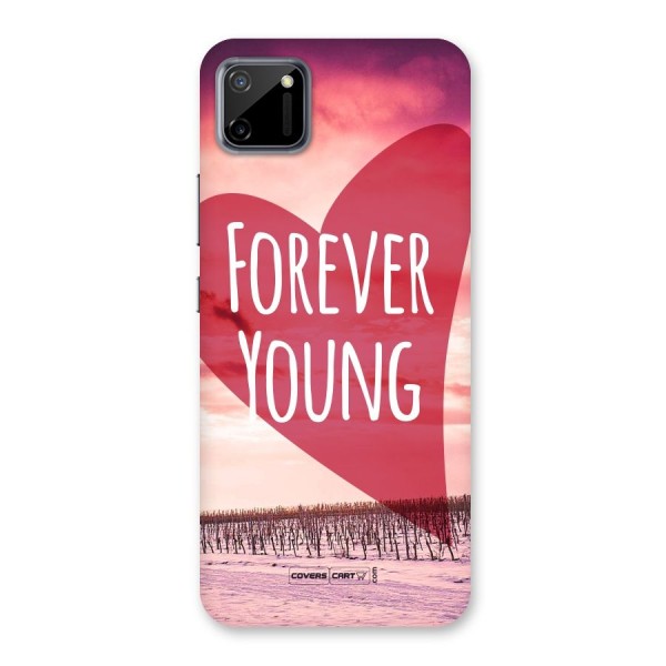 Forever Young Back Case for Realme C11