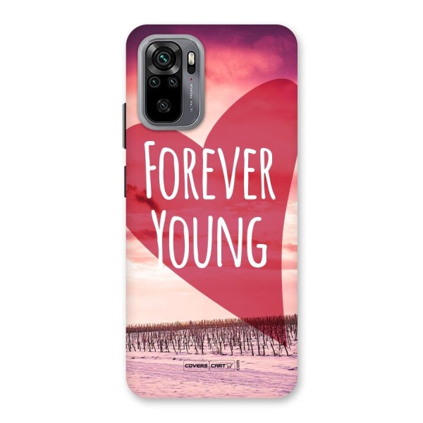 Forever Young Back Case for Redmi Note 10