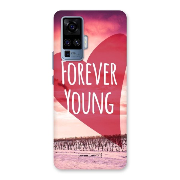 Forever Young Back Case for Vivo X50 Pro