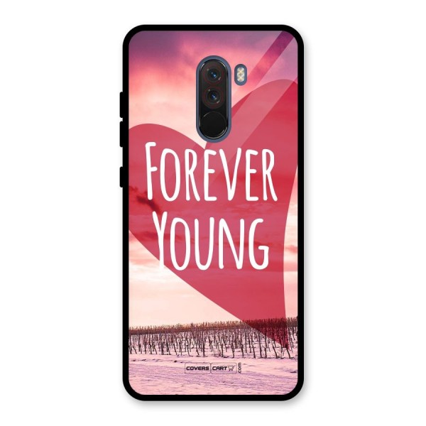 Forever Young Glass Back Case for Poco F1