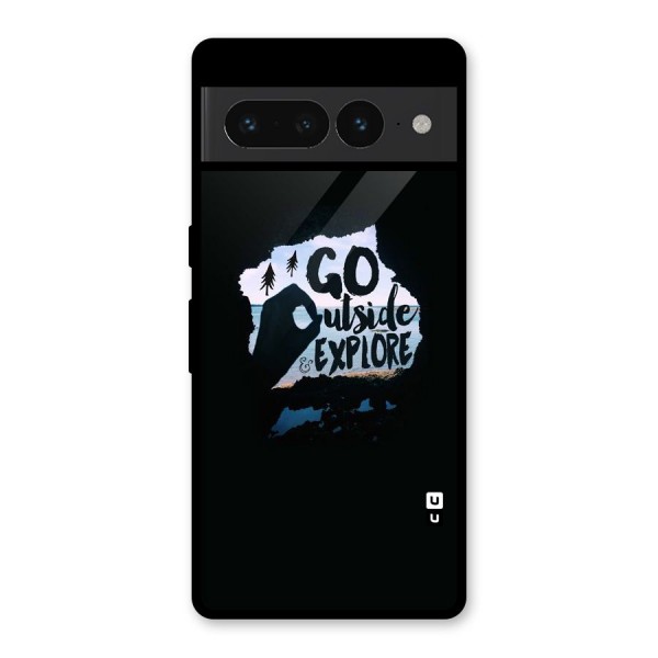 Go Outside Glass Back Case for Google Pixel 7 Pro