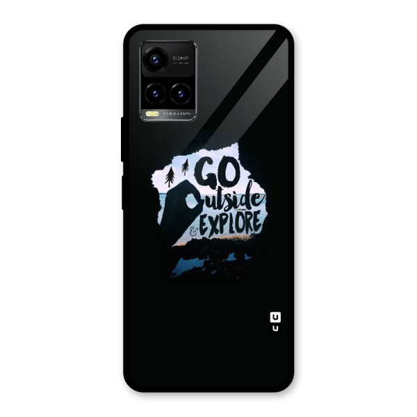 Go Outside Glass Back Case for Vivo Y21G