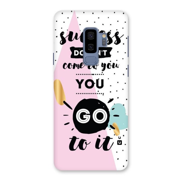 Go To Success Back Case for Galaxy S9 Plus