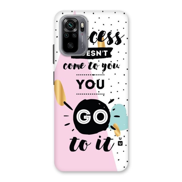 Go To Success Back Case for Redmi Note 10