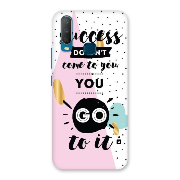 Go To Success Back Case for Vivo U10