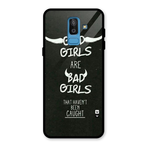 Good Bad Girls Glass Back Case for Galaxy J8