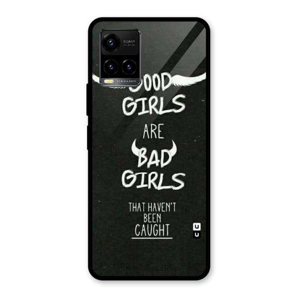 Good Bad Girls Glass Back Case for Vivo Y21A