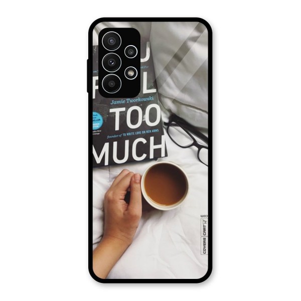 Good Reads And Coffee Glass Back Case for Galaxy A23