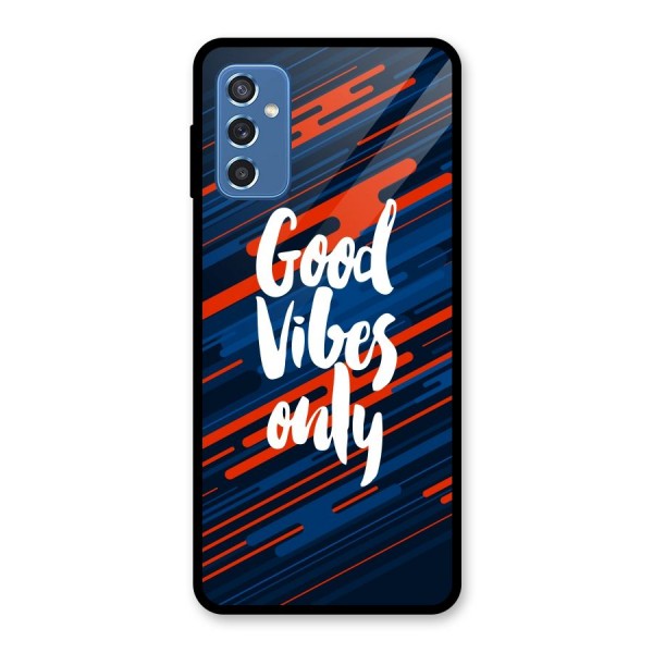 Good Vibes Only Glass Back Case for Galaxy M52 5G