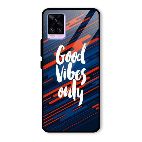 Good Vibes Only Glass Back Case for Vivo V20 Pro