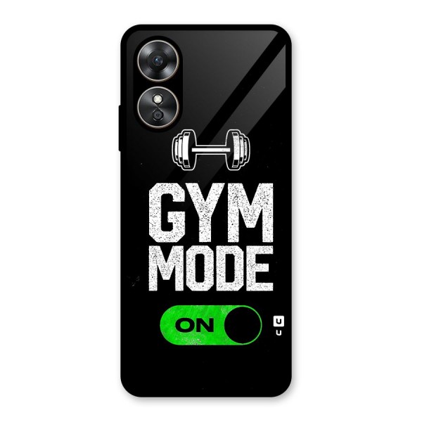 Gym Mode On Glass Back Case for Oppo A17