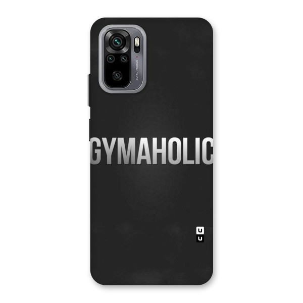 Gymaholic Back Case for Redmi Note 10