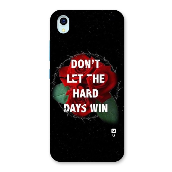 Hard Days No Win Back Case for Vivo Y1s