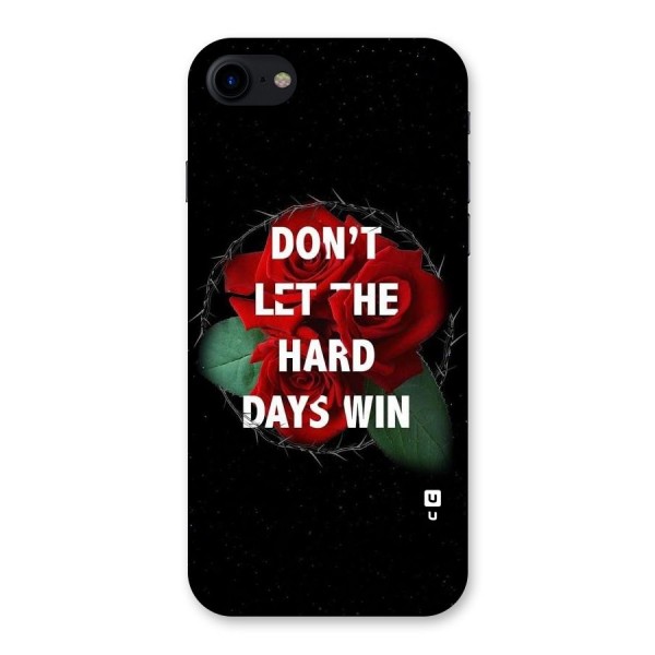 Hard Days No Win Back Case for iPhone SE 2020