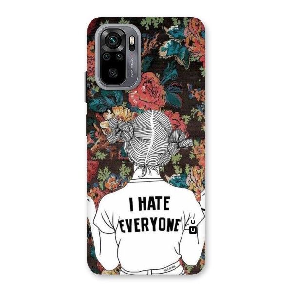 Hate Everyone Back Case for Redmi Note 10