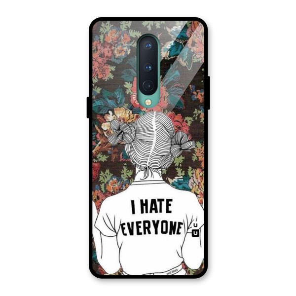 Hate Everyone Glass Back Case for OnePlus 8