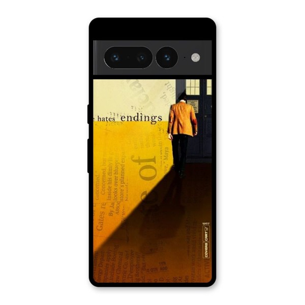 Hates Endings Glass Back Case for Google Pixel 7 Pro