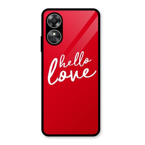 Hello Love Glass Back Case for Oppo A17