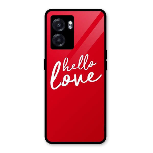 Hello Love Glass Back Case for Oppo K10 (5G)