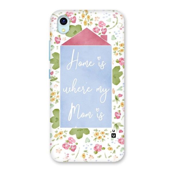 Home is Where Mom is Back Case for Vivo Y1s