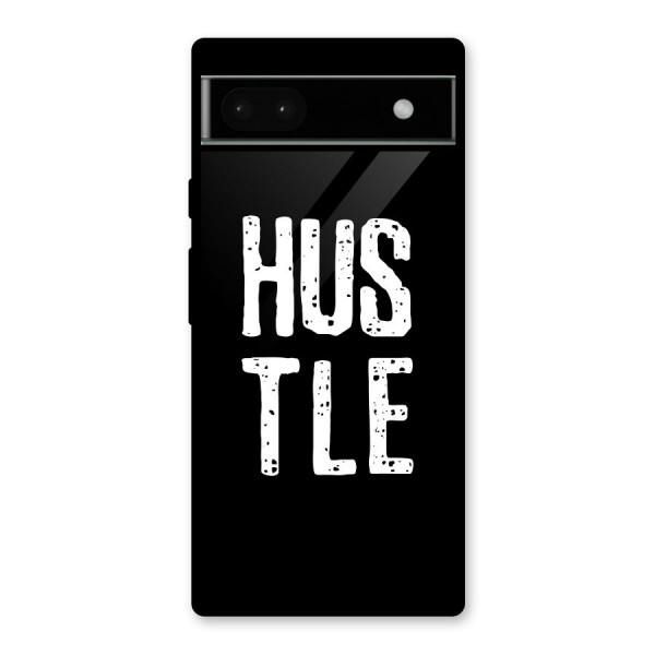 Hustle Glass Back Case for Google Pixel 6a