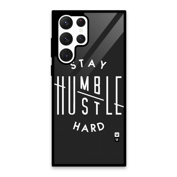 Hustle Hard Glass Back Case for Galaxy S22 Ultra 5G