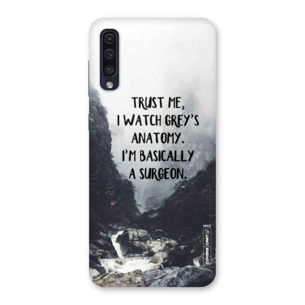 I Am A Surgeon Back Case for Galaxy A50