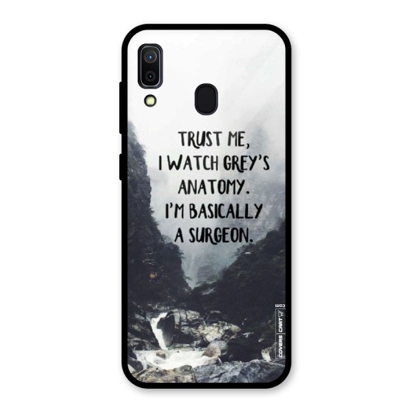 I Am A Surgeon Glass Back Case for Galaxy A30