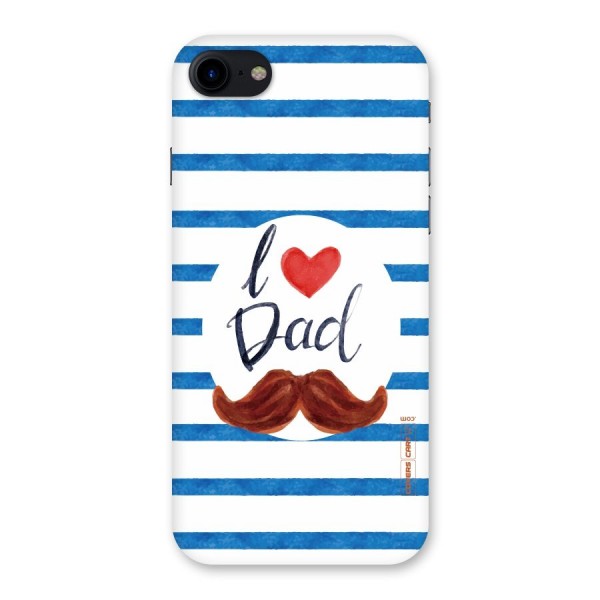 I Love Dad Back Case for iPhone SE 2020