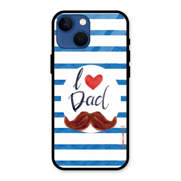 I Love Dad Glass Back Case for iPhone 13 Mini