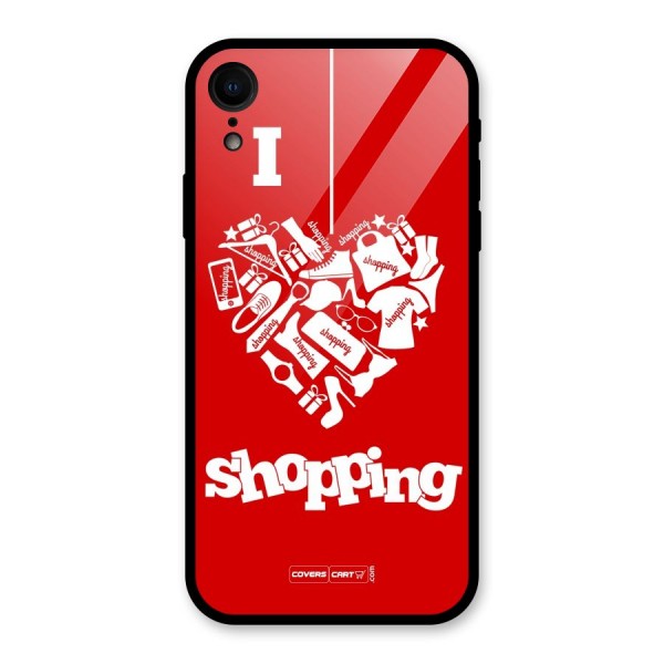 I Love Shopping Glass Back Case for XR