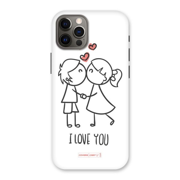 I Love You Back Case for iPhone 12 Pro