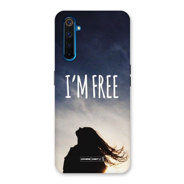 I m Free Back Case for Realme 6 Pro