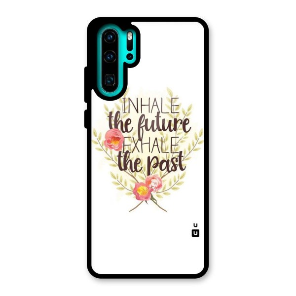 Inhale Future Glass Back Case for Huawei P30 Pro